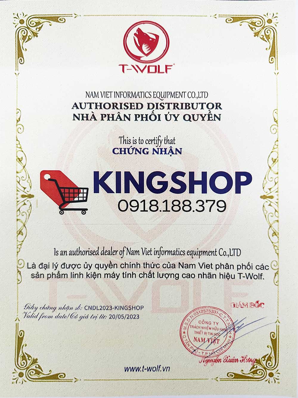 Chứng nhận là đại lý ủy quyền chính thức của thương hiệu T-Wolf tại Việt Nam