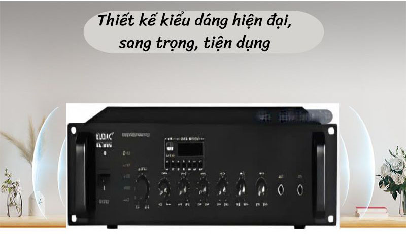 Thiết kế kiểu dáng hiện đại, sang trọng, tiện dụng