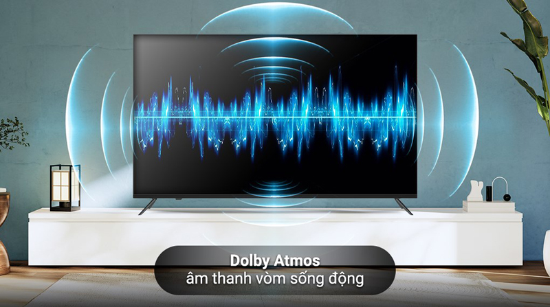 Công nghệ Dolby Atmos cho chất lượng âm thanh trong sạch, sống động