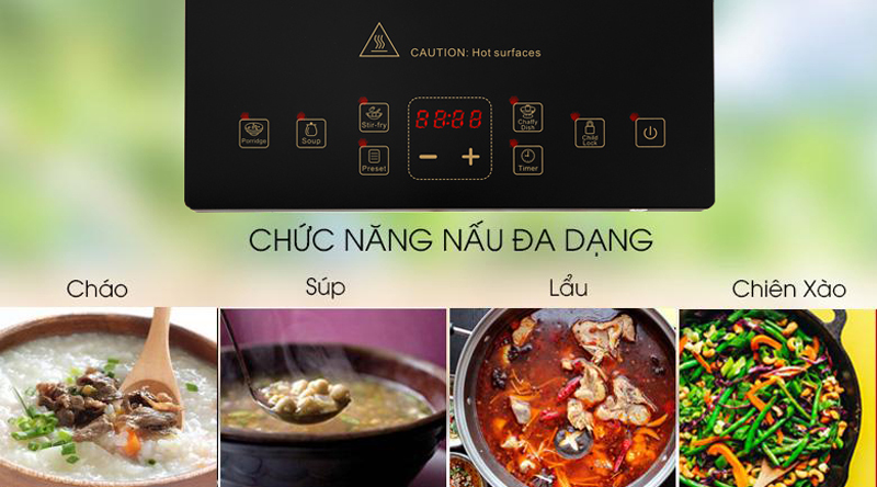 Bếp được cài đặt sẵn 4 chương trình nấu: nấu cháo, nấu soup, chiên xào và nấu lẩu