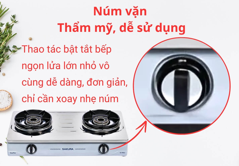 Núm vặn dễ dàng thao tác và điều chỉnh gas