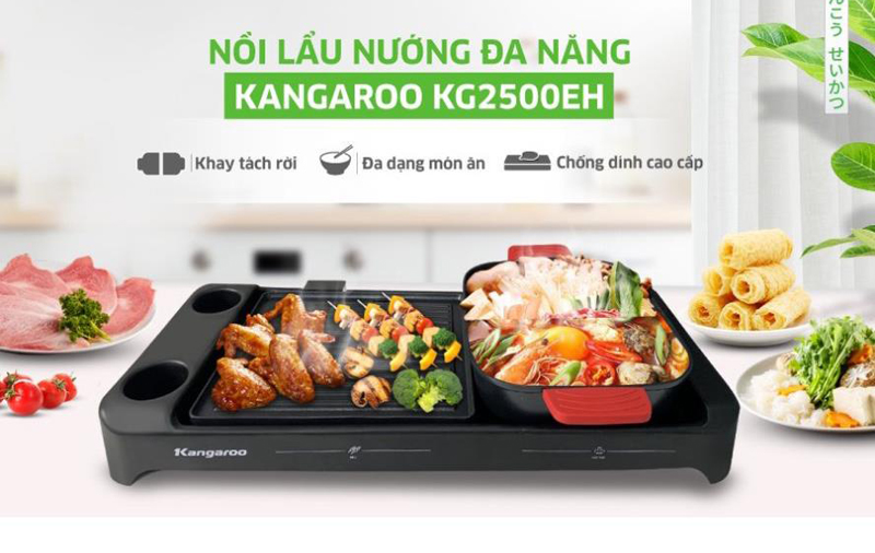 Bếp lẩu nướng điện Kangaroo KG2500EH đa dạng, tiện lợi và an toàn