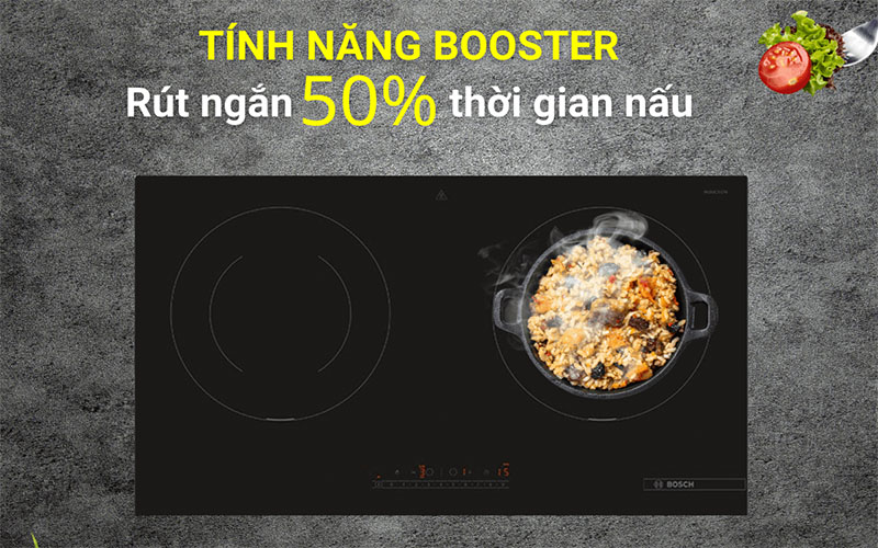 Tính năng Booster của Bếp từ đôi lắp âm Bosch PMI8256EVN