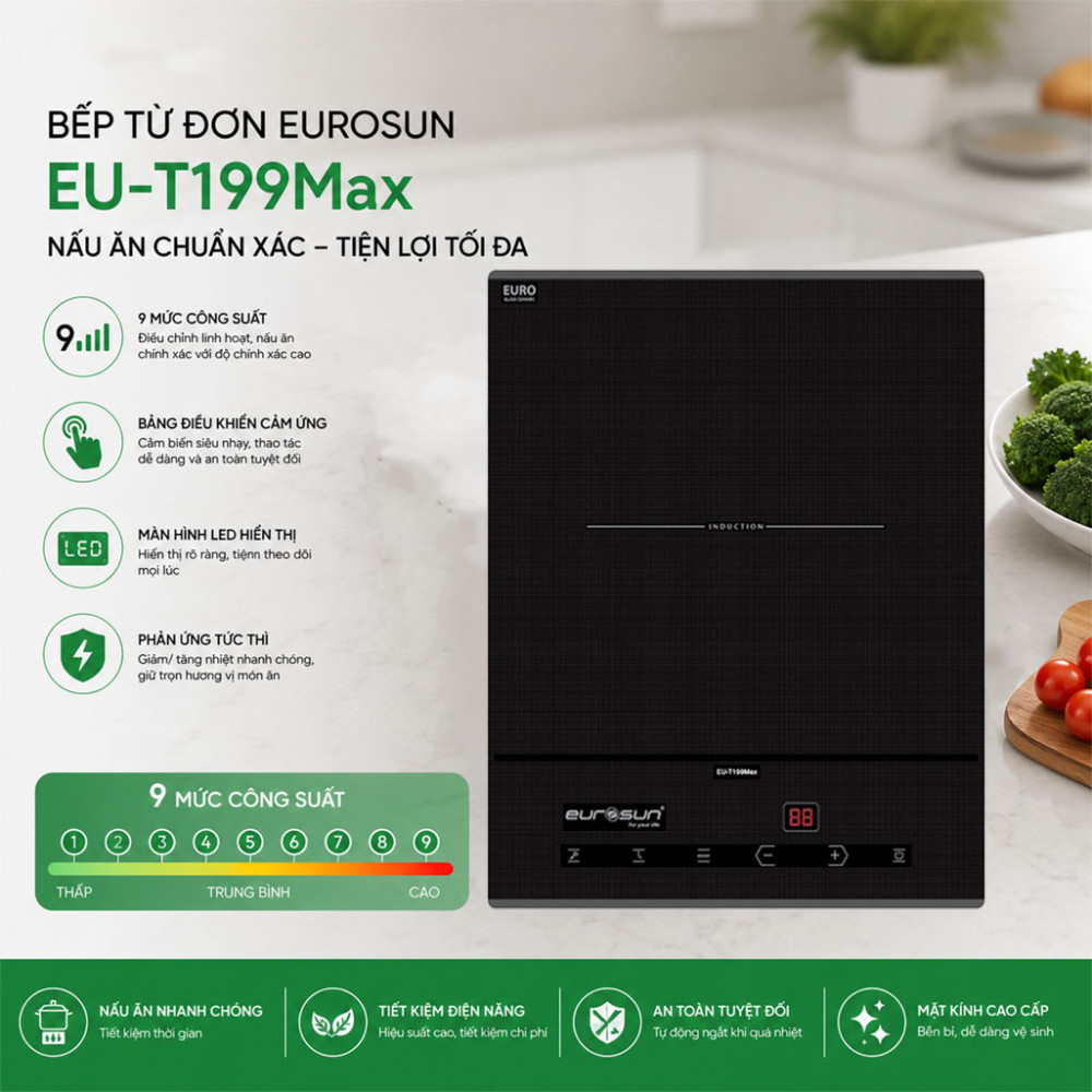 Bếp từ đơn Eurosun EU-T199Max - Hàng chính hãng