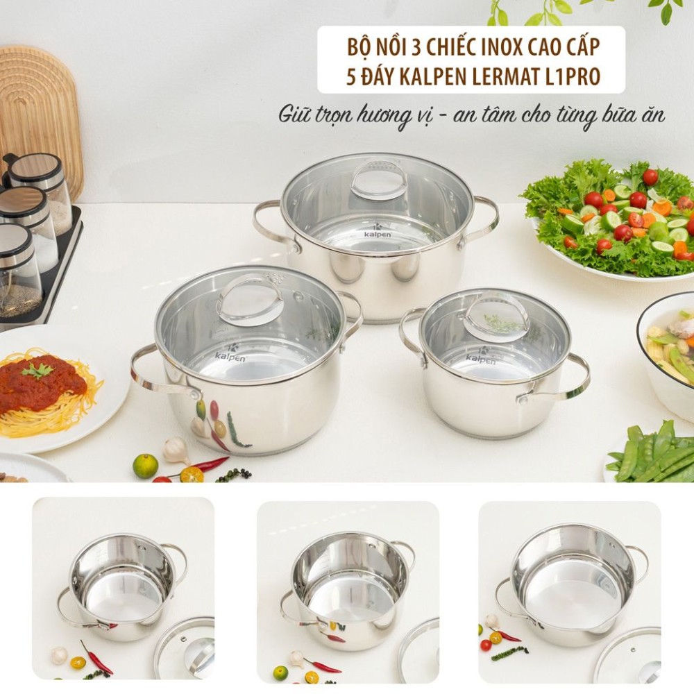 Bộ nồi inox 3 món Kalpen Lermat L1Pro - Hàng chính hãng