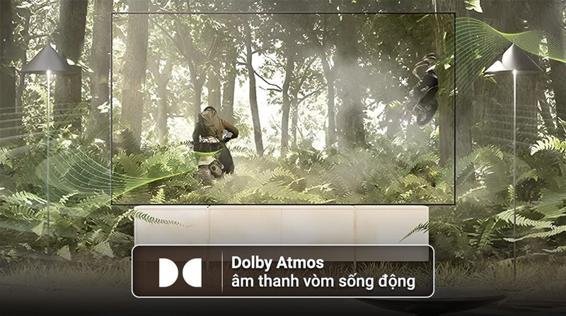 Công nghệ Dolby Atmos đem đến âm thanh sôi động, chân thực