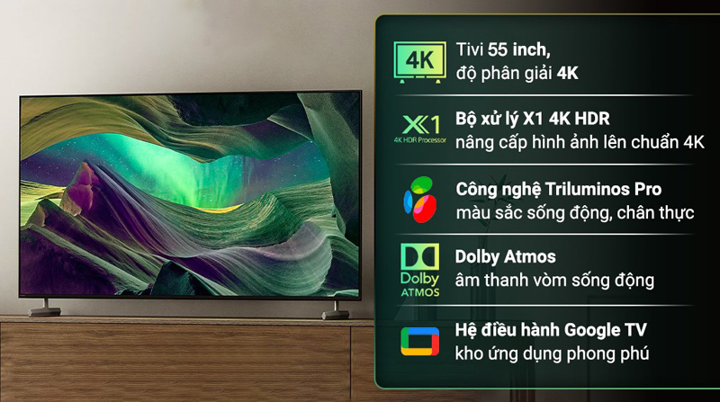 Đặc điểm nổi bật của Google Tivi Sony 4K 55 inch KD-55X85L 