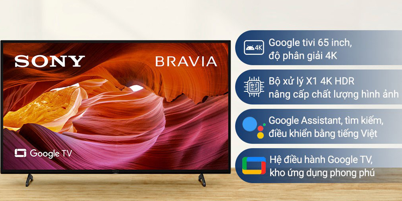 Google Tivi 4K Sony KD-65X75K có nhiều ưu điểm nổi bật