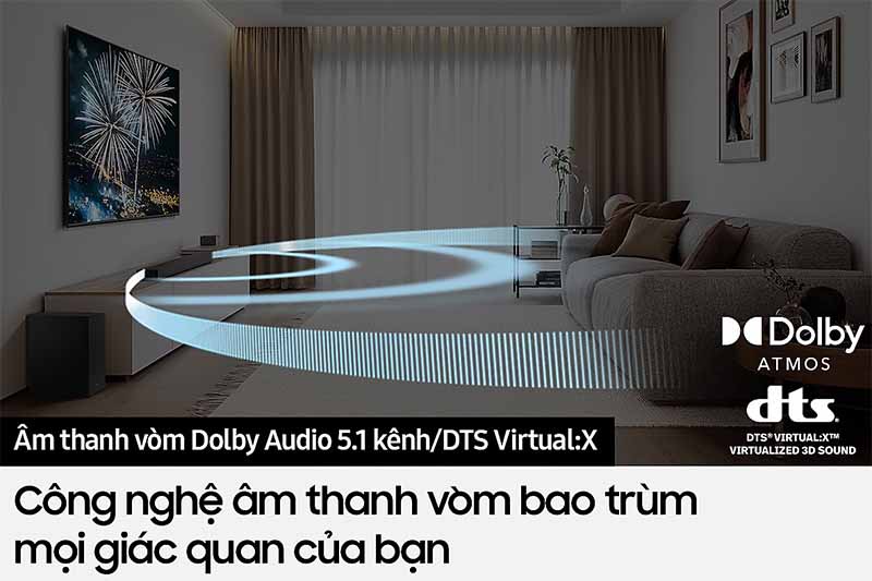 Công nghệ âm thanh hiện đại, mang đến âm thanh sống động