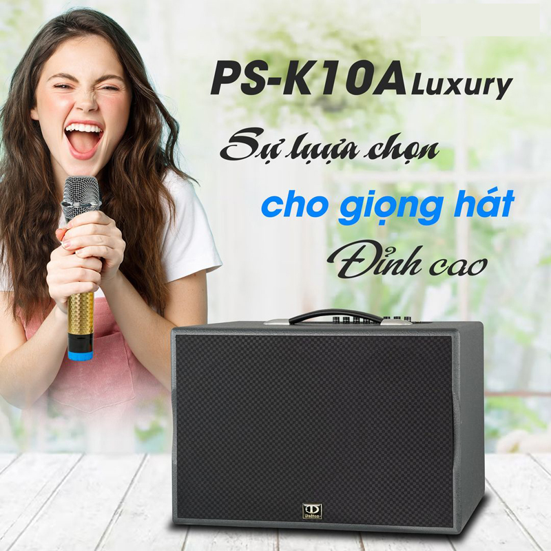 Loa xách tay Dalton PS-K10A Luxury sự lựa chọn hoàn hảo cho bạn