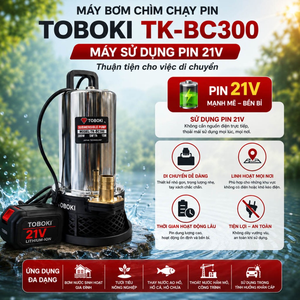 Máy bơm chìm chạy pin Toboki TK-BC300 - Hàng chính hãng