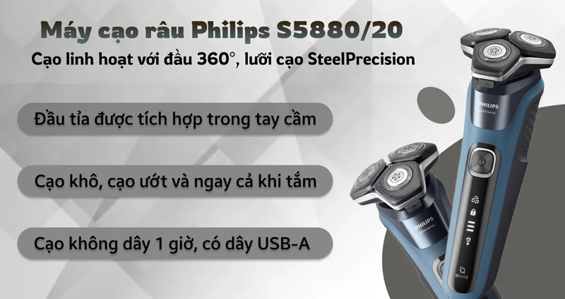 Đặc điểm nổi bật của máy cạo râu khô và ướt Philips S5880/20 