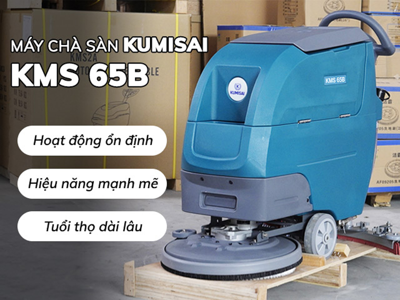 Máy chà sàn công nghiệp Kumisai KMS 65B cho hiệu quả làm sạch vượt trội