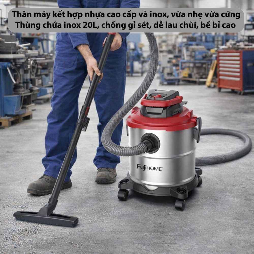 Máy hút bụi công nghiệp Fujihome VC20N - Hàng chính hãng