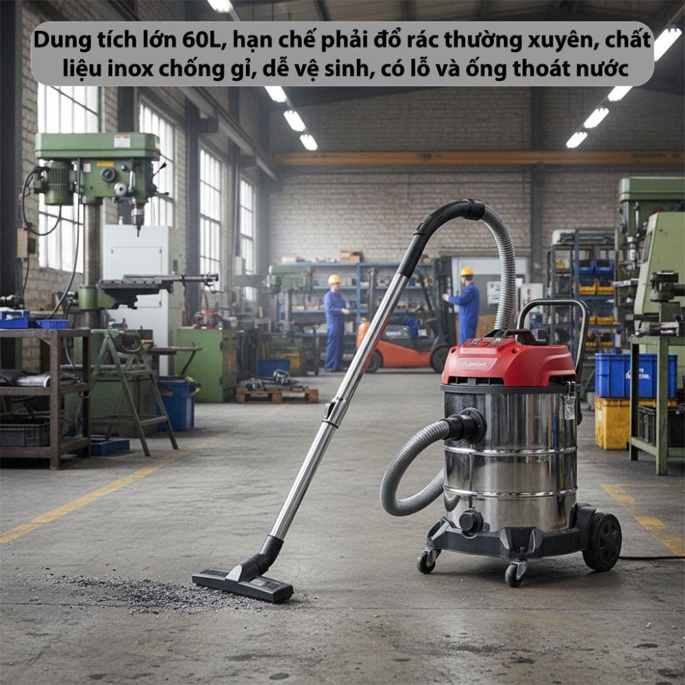 Máy hút bụi công nghiệp Fujihome VC60N - Hàng chính hãng