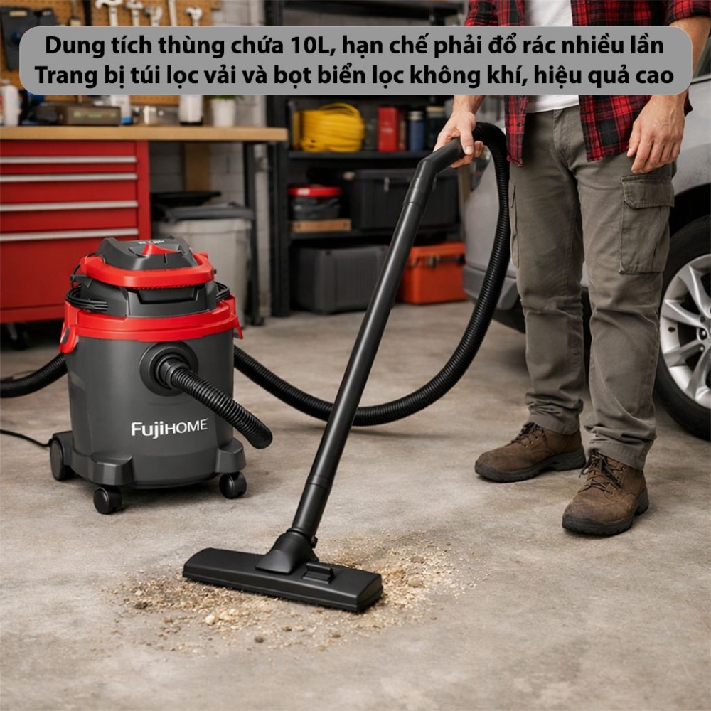 Máy hút bụi khô và ướt Fujihome VC10N - Hàng chính hãng