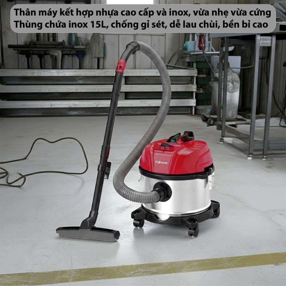 Máy hút bụi khô và ướt Fujihome VC15N - Hàng chính hãng