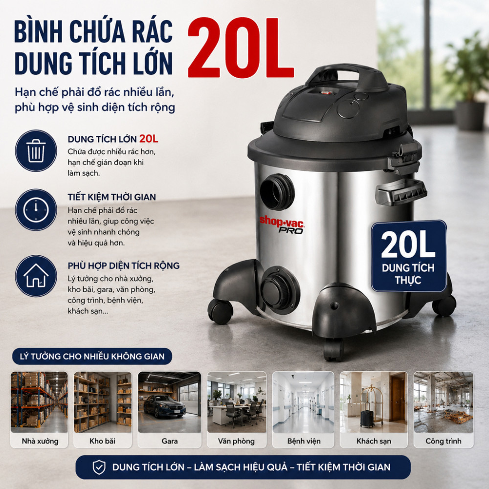 Máy hút bụi khô và ướt 20L Shop-VAC P11-SQ18A - Hàng chính hãng