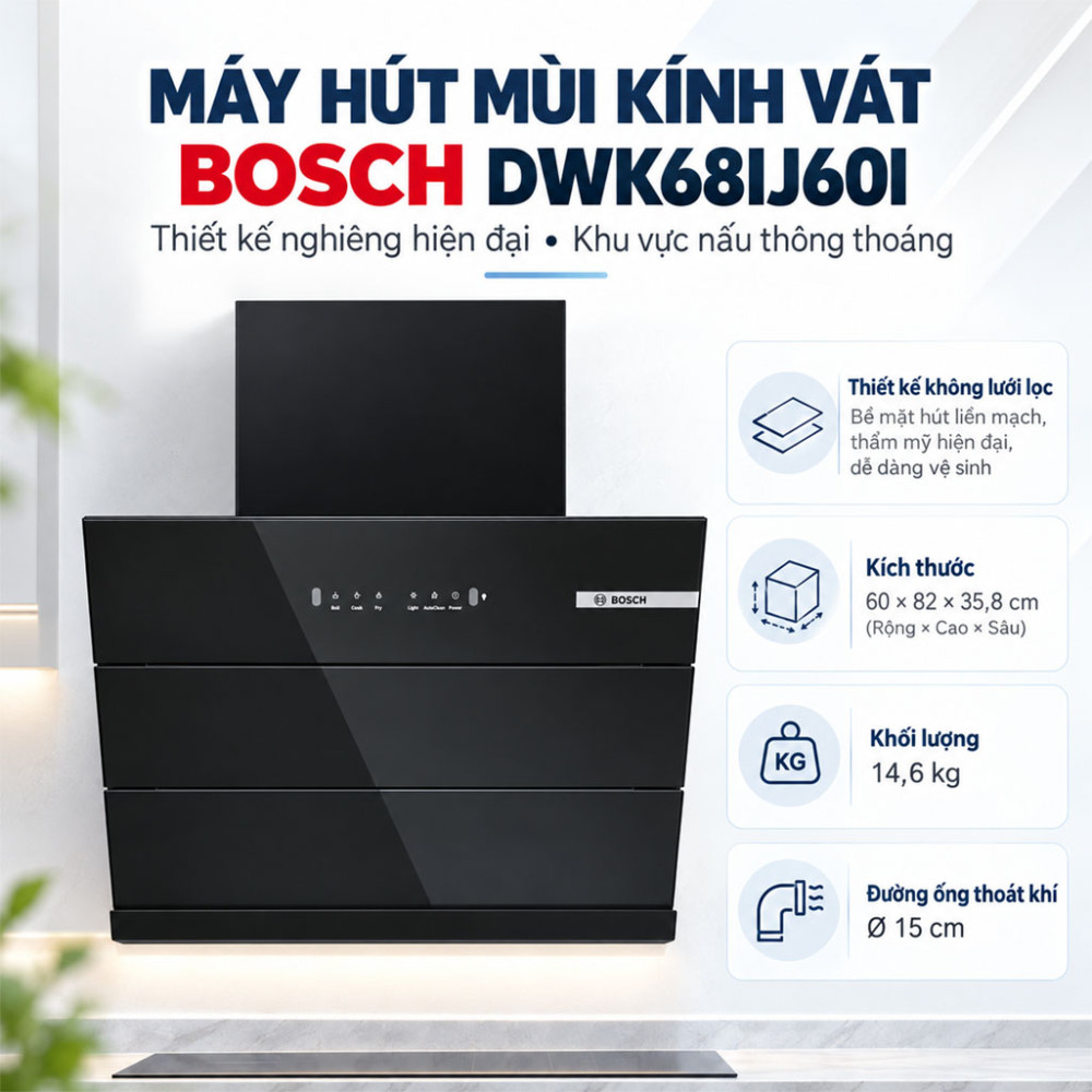 Máy hút mùi kính vát Bosch DWK68IJ60I - Hàng chính hãng