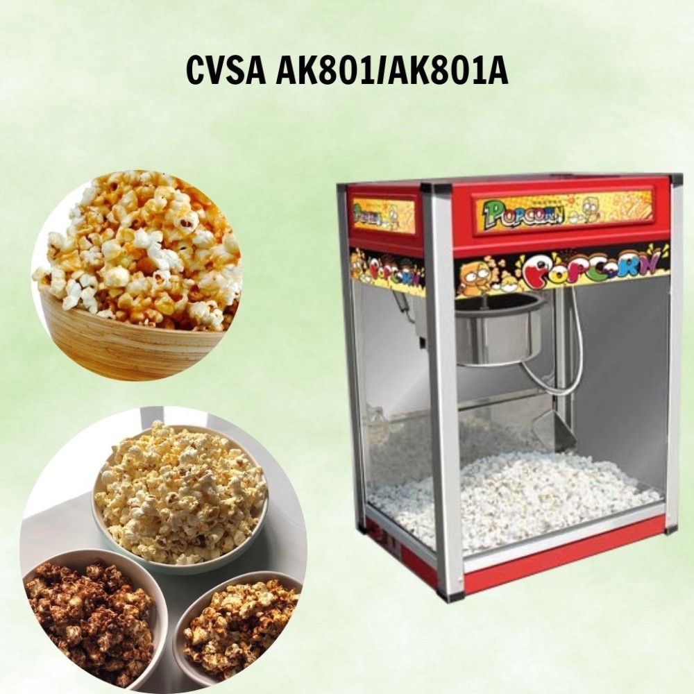 Máy làm bỏng ngô CVSA AK801/AK801A - Hàng chính hãng