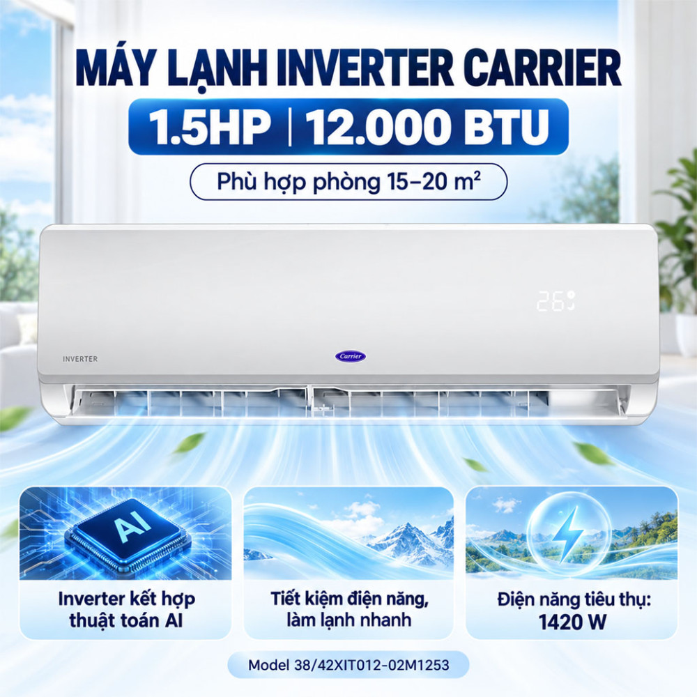 Máy lạnh Inverter 1.5HP Carrier 38/42XIT012-02M1253 - Hàng chính hãng