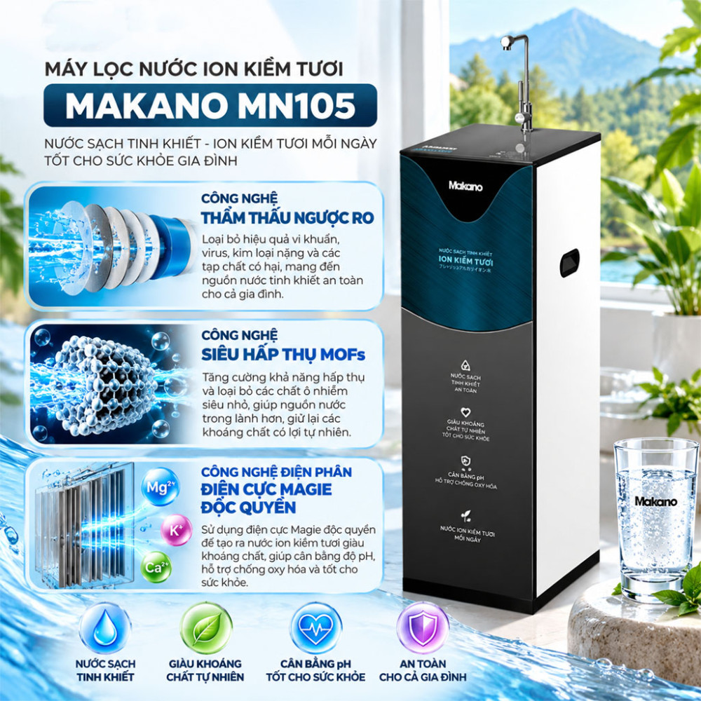 Máy lọc nước ion kiềm tươi Makano MN105 - Hàng chính hãng