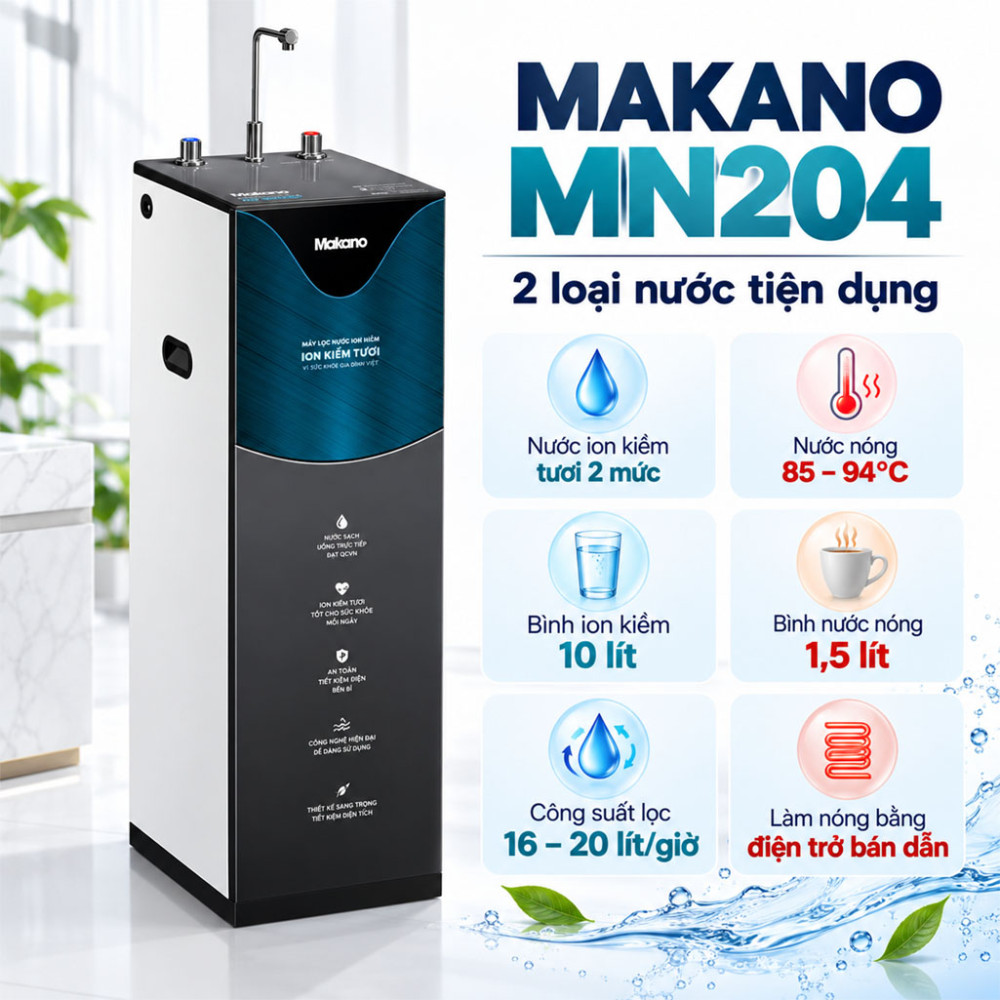 Máy lọc nước ion kiềm tươi nóng nguội Makano MN204 - Hàng chính hãng
