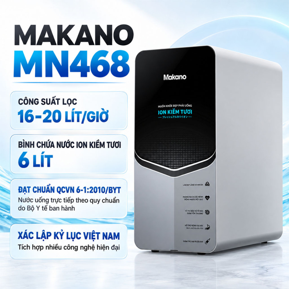 Máy lọc nước ion kiềm tươi để gầm Makano MN468 - Hàng chính hãng