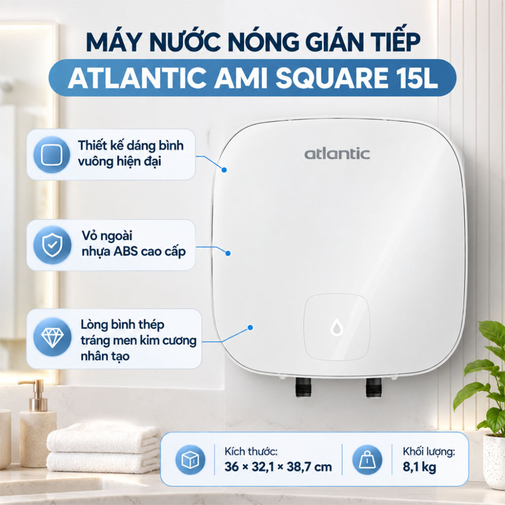 Máy nước nóng gián tiếp Atlantic AMI SQUARE 15L - Hàng chính hãng