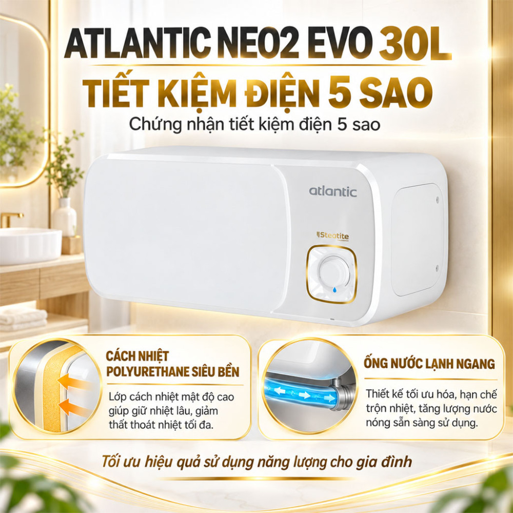 Máy nước nóng gián tiếp Atlantic NEO2 EVO 30L - Hàng chính hãng
