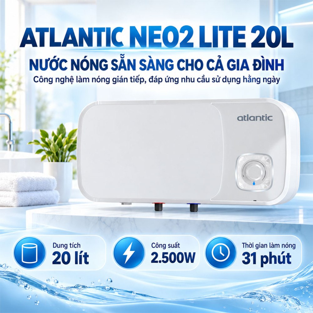 Máy nước nóng gián tiếp Atlantic NEO2 LITE 20L - Hàng chính hãng