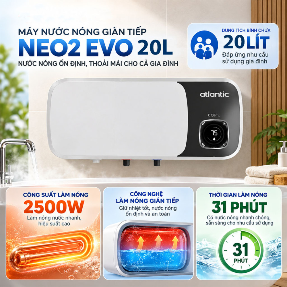 Máy nước nóng gián tiếp Atlantic NEO2 PLUS 20L - Hàng chính hãng