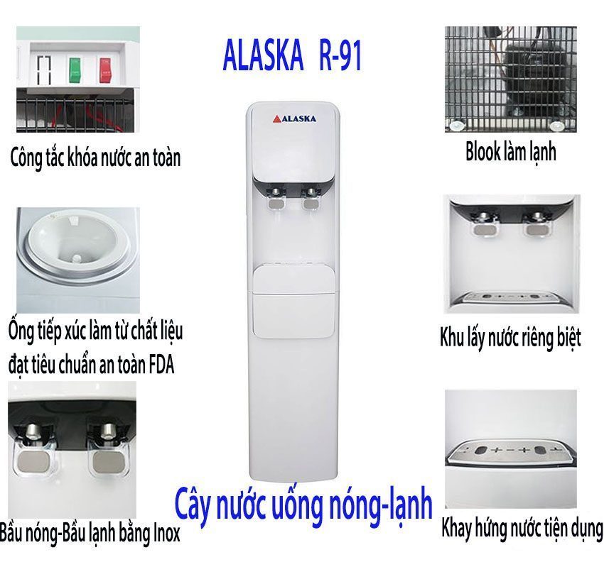 Chi tiết của máy nước nóng lạnh Alaska R-91