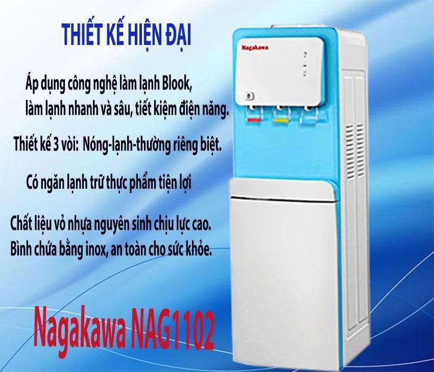 Tính năng của máy nước nóng lạnh Nagakawa NAG1102