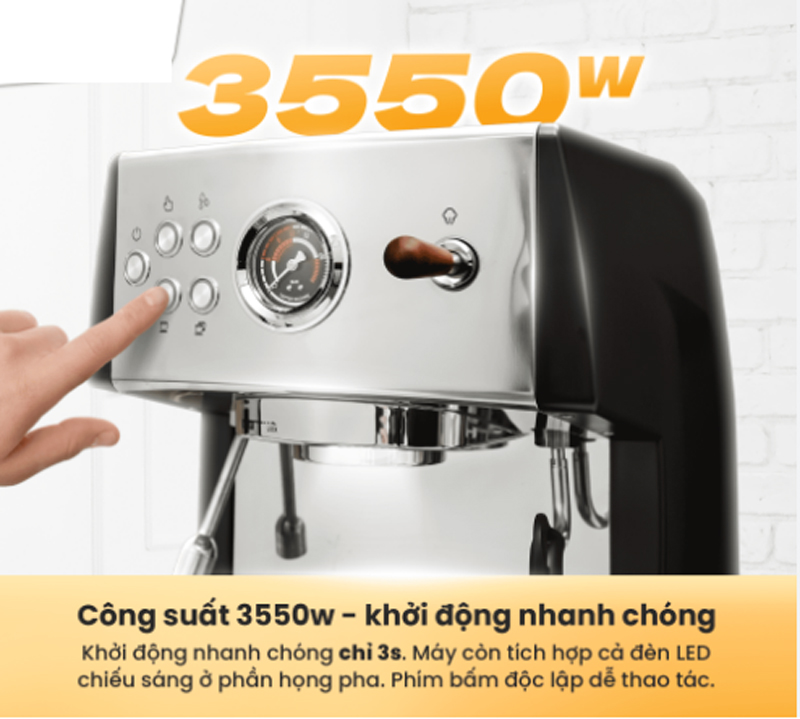 Công suất hoạt động mạnh mẽ 3550W, làm nóng nhanh, cho ra ly cà phê đậm đà