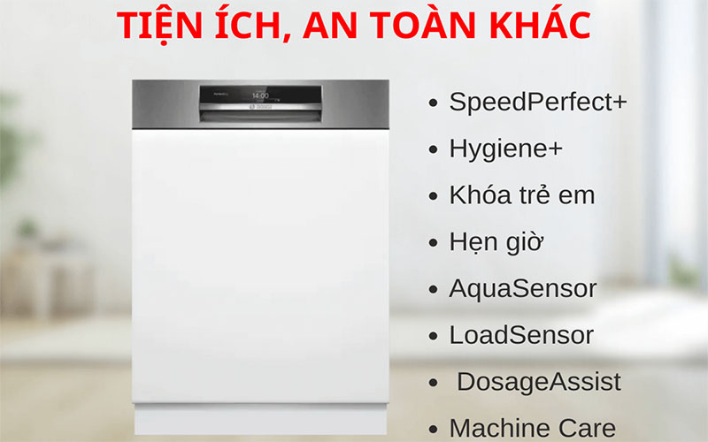 Tính năng tiện ích và an toàn của Máy rửa bát bán âm Bosch SMI8TCS01E