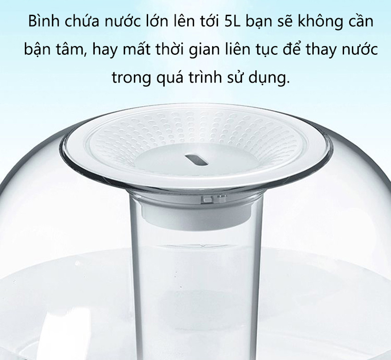 Bình chứa nước 5L cho thời gian hoạt động lâu dài nên bạn không phải mất thời gian để thay nước nhiều lần.