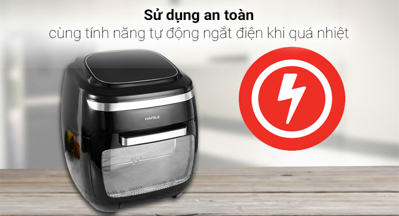 Tính năng an toàn của Nồi chiên không dầu Hafele AF-602A