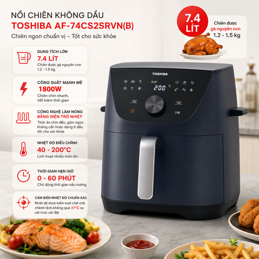Nồi chiên không dầu Toshiba AF-74CS2SRVN(B) - Hàng chính hãng
