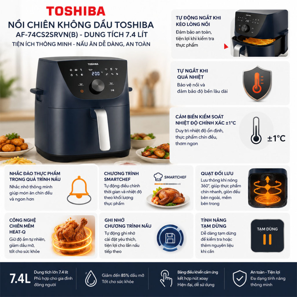 Nồi chiên không dầu Toshiba AF-74CS2SRVN(B) - Hàng chính hãng