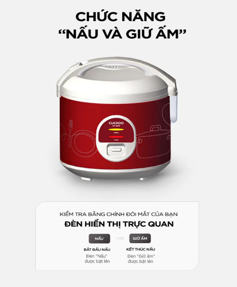  Nồi có 2 chế độ “Nấu – Cook” và “Hâm nóng – Warm” 