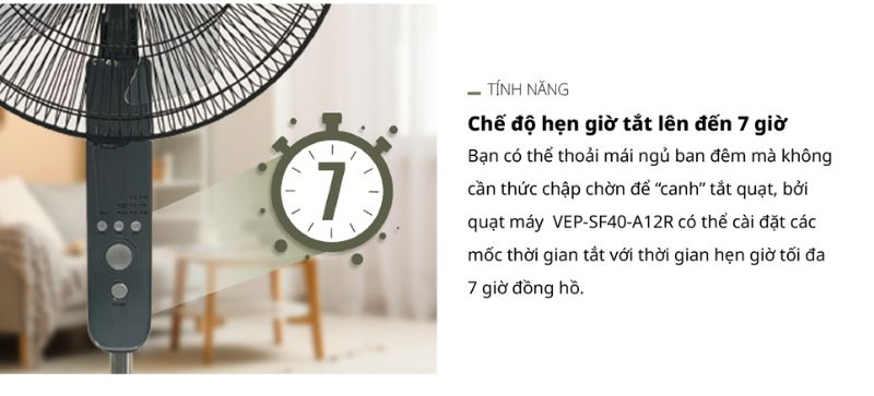 Hẹn giờ lên đến 7 tiếng, cho bạn chủ động trong việc sử dụng