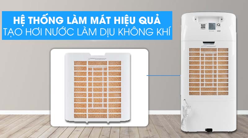 Hệ thống làm mát hiệu quả, tạo hơi nước làm dịu không khí.