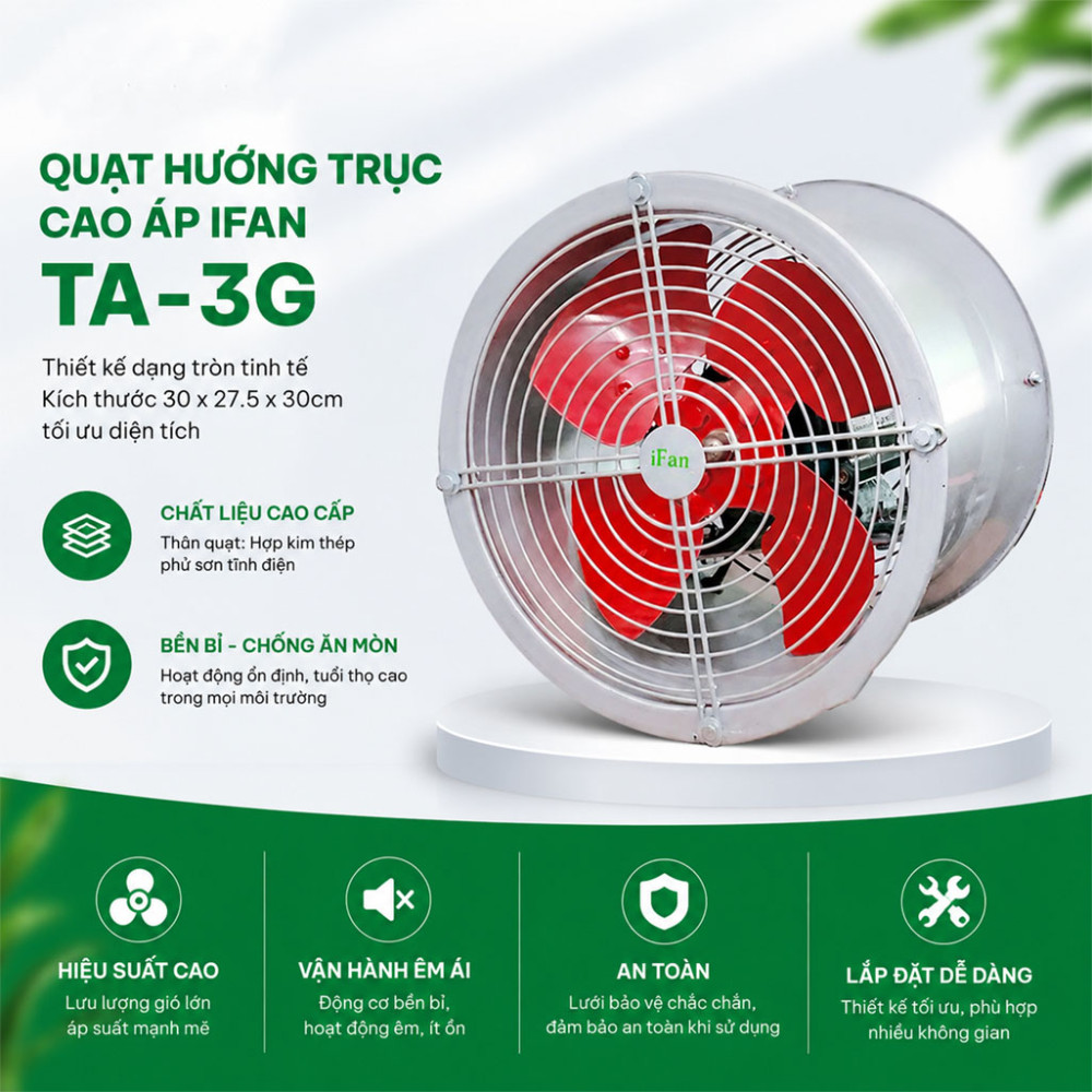 Quạt hướng trục cao áp IFAN TA-3G - Hàng chính hãng