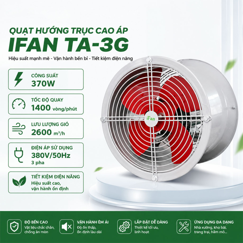 Quạt hướng trục cao áp IFAN TA-3G - Hàng chính hãng