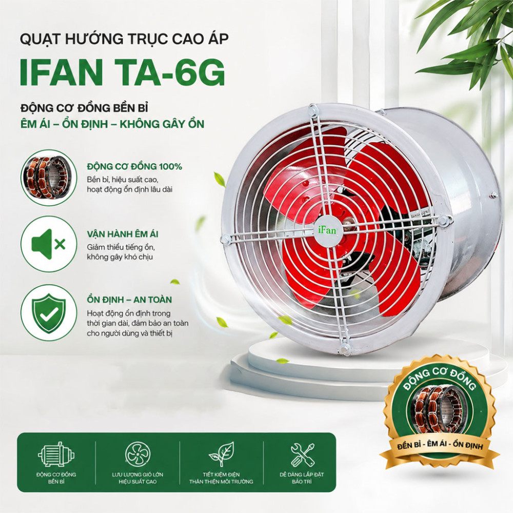 Quạt hướng trục cao áp IFAN TA-6G - Hàng chính hãng