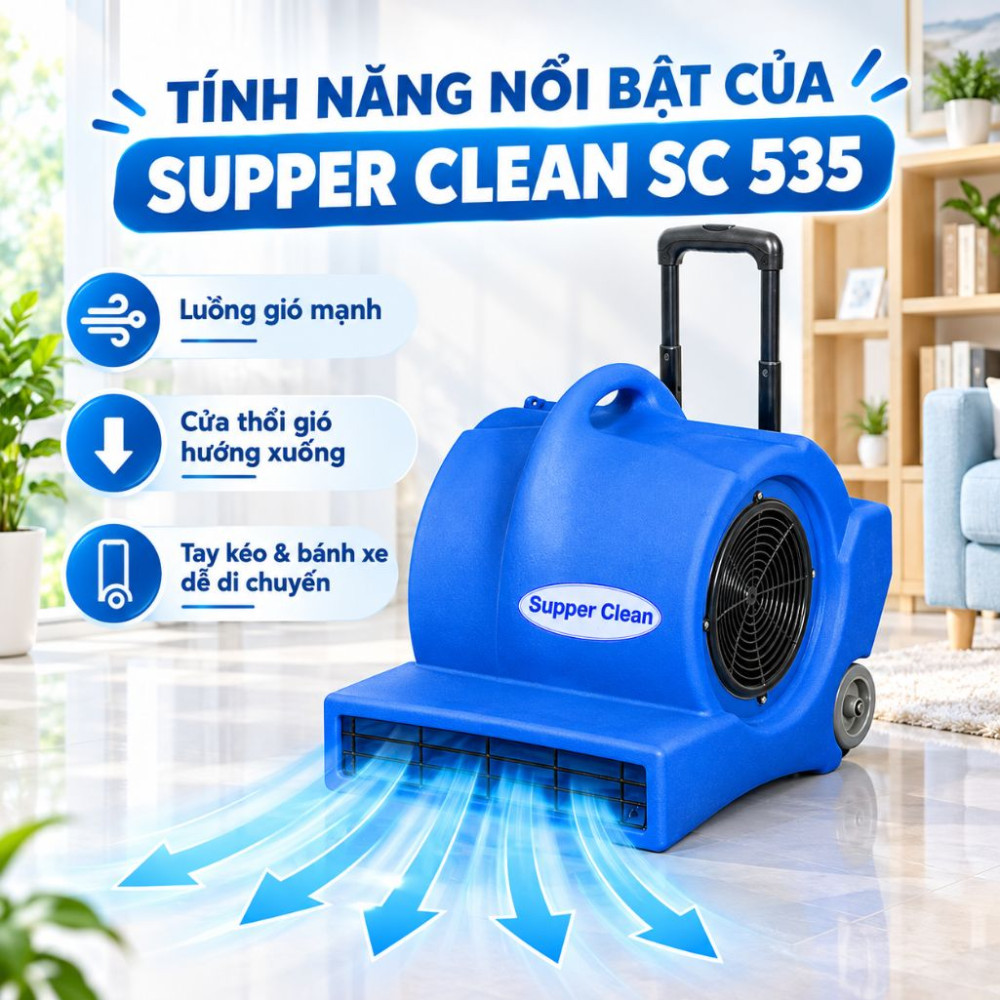 Quạt thổi khô sàn thảm 03 tốc độ Supper Clean SC 535 - Hàng chính hãng