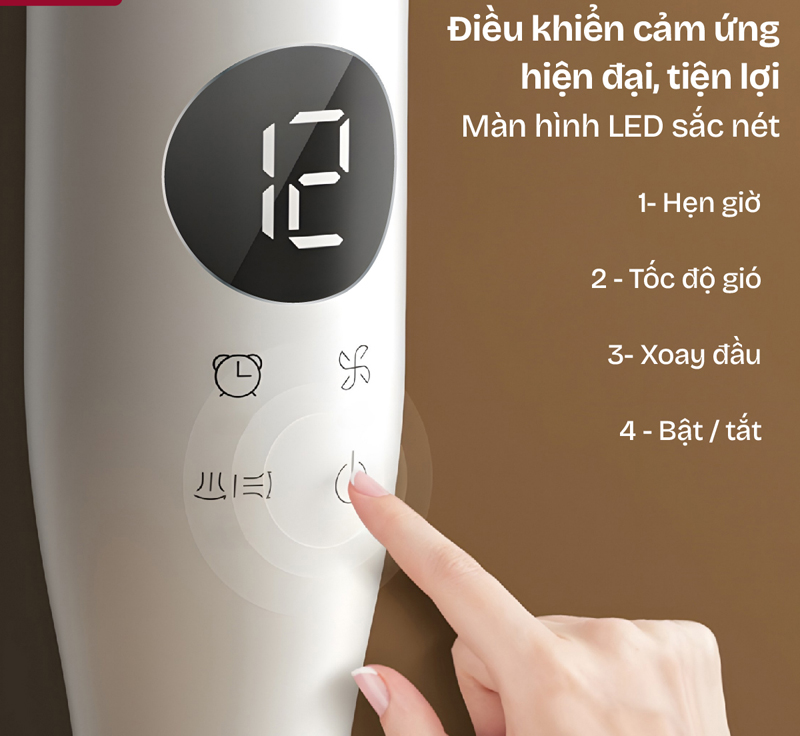 Bảng điều khiển cảm ứng ngay trên thân quạt, dễ dàng thao tác