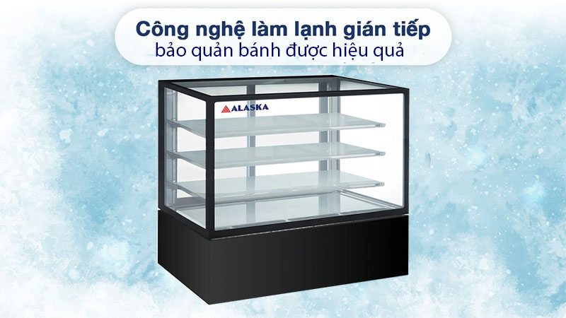 Hệ thống làm lạnh của Quầy bánh Alaska G-500LH3