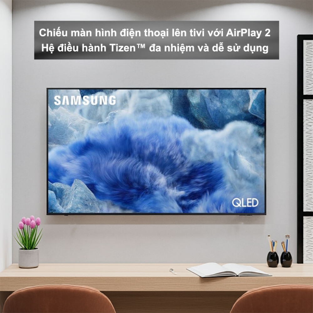 Smart Tivi QLED Samsung AI 4K 55 inch QA55Q8FA Hệ điều hành hiện đại, tính năng tiện ích
